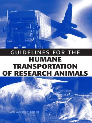 cover image of Guidelines for the Humane Transportation of Research Animals